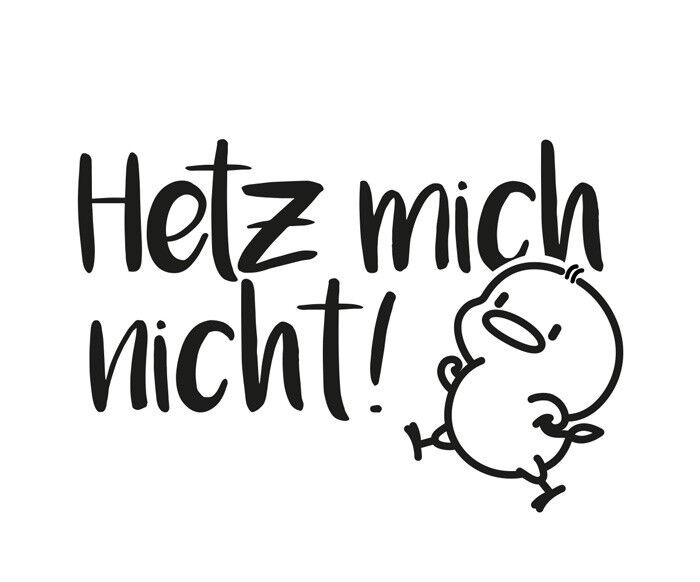 Hetz mich nicht ente aufkleber