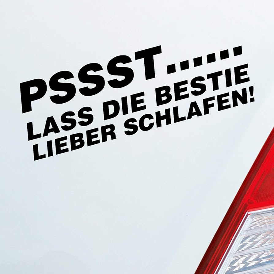 Pssst lass die bestie lieber schlafen aufkleber